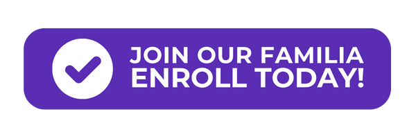 Join our Familia, Enroll Today!