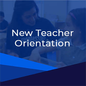 New Teacher Orientation