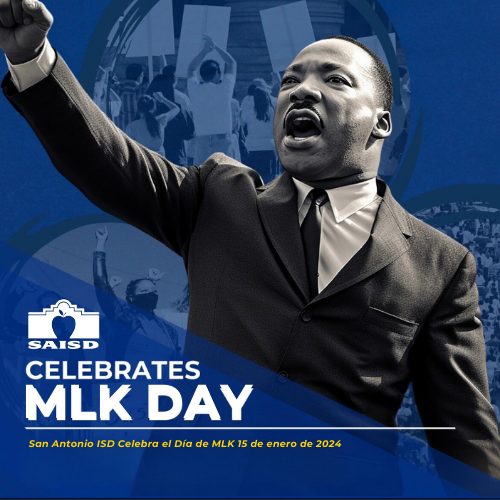 SAISD Celebrates MLK Day