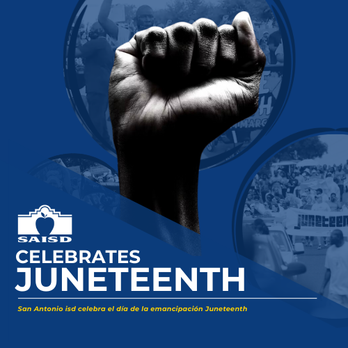 SAISD Celebrates Juneteenth Day